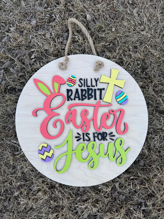 Silly Rabbit Easter Is For Jesus