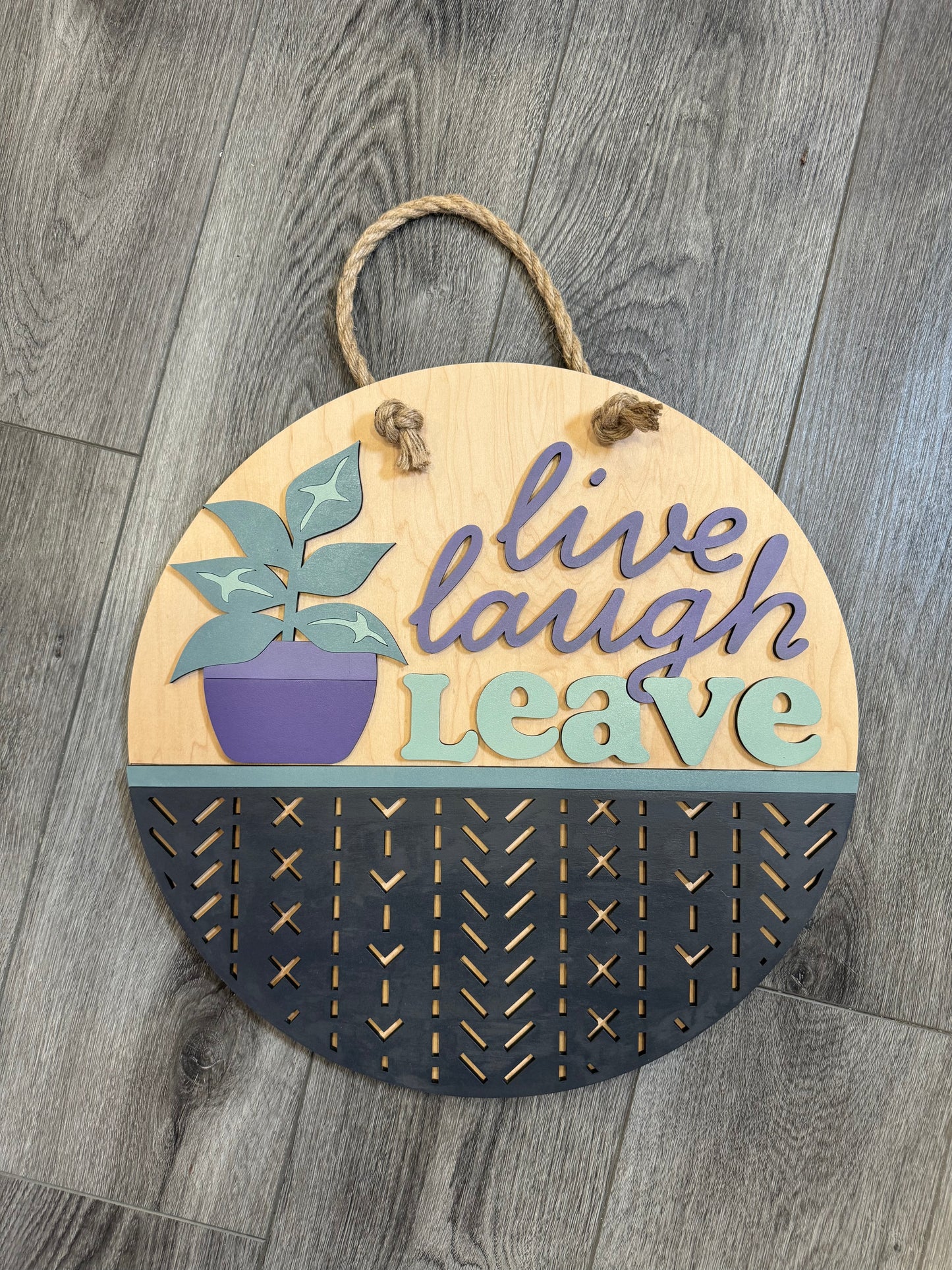 Live Laugh Leave - Purple/green