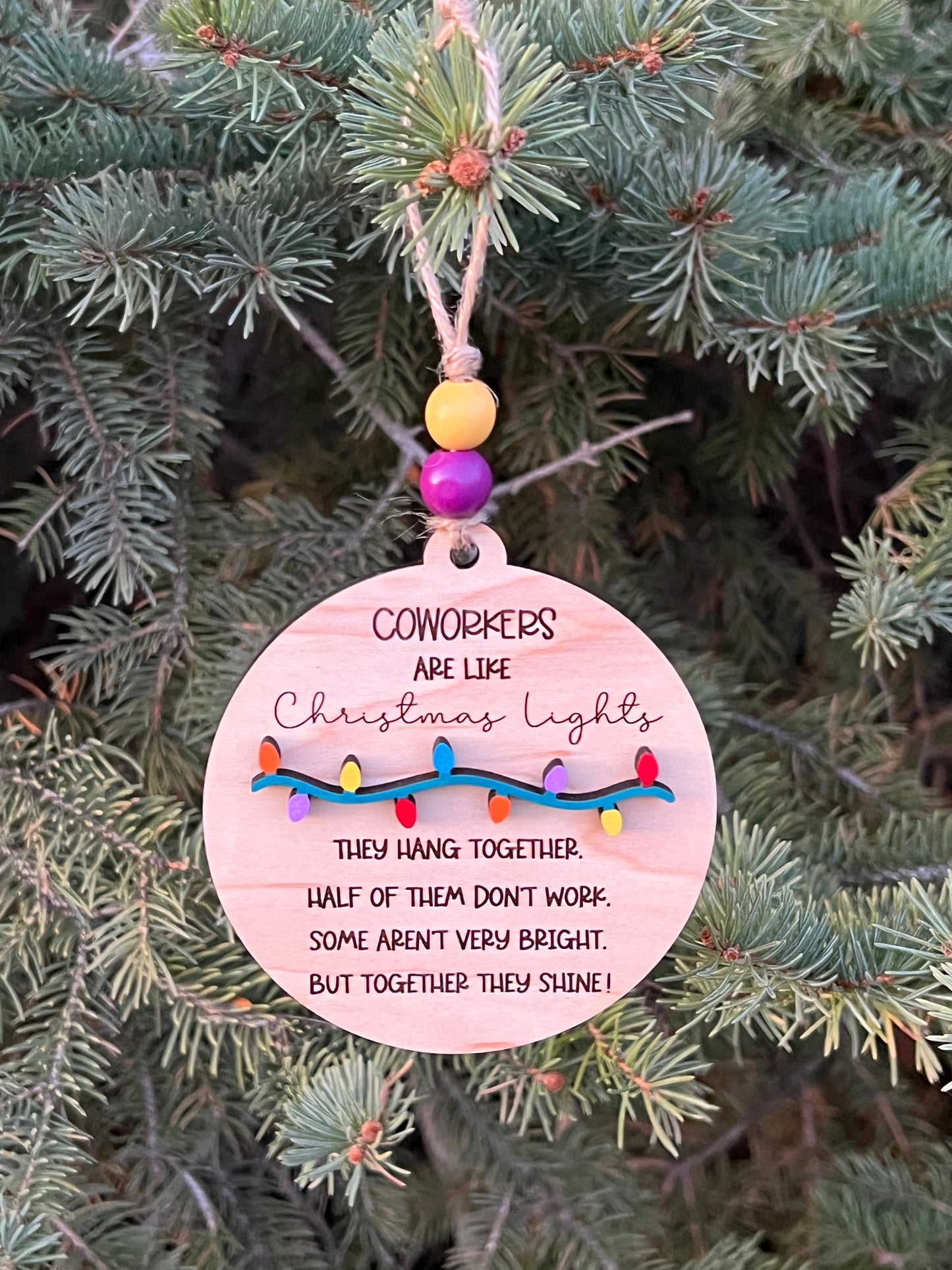Coworkers are Like Christmas Lights Ornament