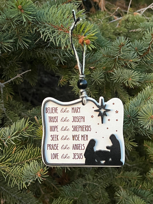 Believe Like Mary Ornament