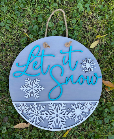 Let It Snow Finished sign or DIY Kit