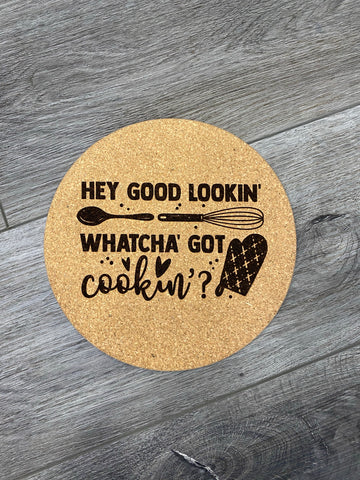 Hey Good Lookin’ Cork Trivet